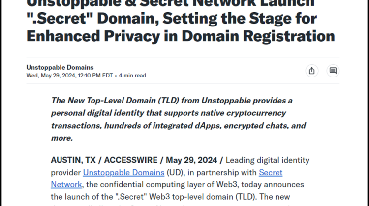 Unstoppable Domains & Secret Network Launch “.Secret” Top-Level Domain (TLD)